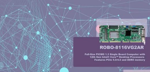 Portwell launches first full-size PICMG 1.3 single board computer with 12th gen Intel® Core™ desktop processors (alder lake S platform)
